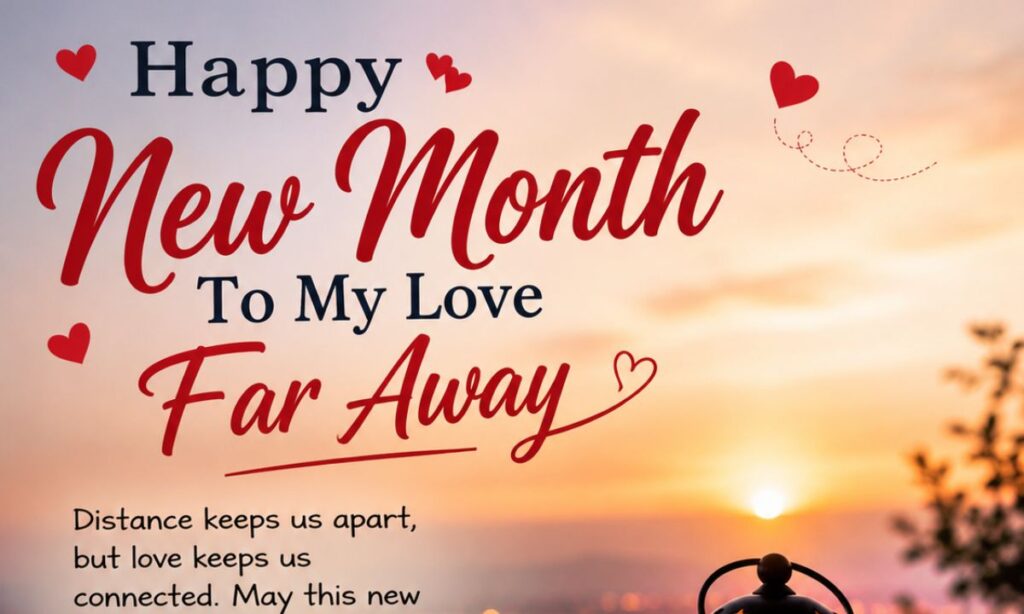 Best New Month Wishes to My Love Crush (2026) (1)