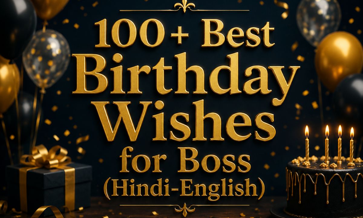 100+ Best Birthday Wishes for Boss (Hindi-English)